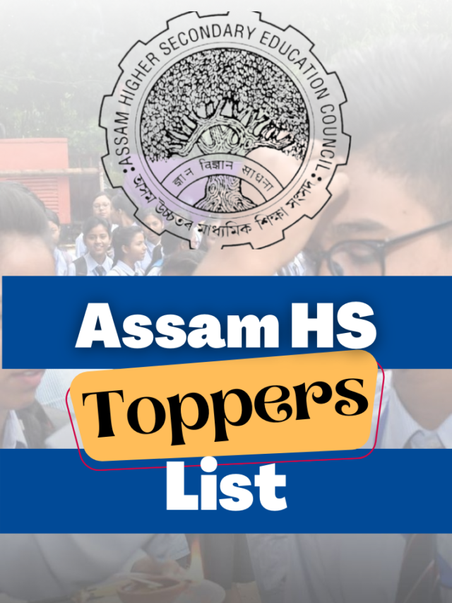 Assam HS Class 12th Toppers List 2022