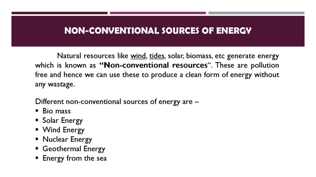 Non-Conventional Sources of Energy PPT Download