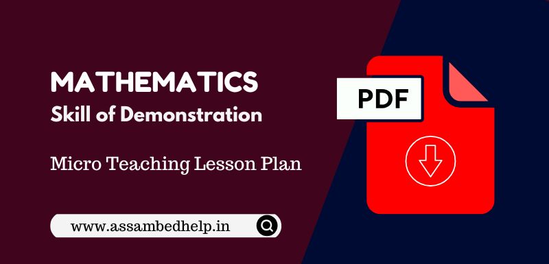 Mathematics Skill of Demonstration Micro-Teaching Lesson Plan For B.Ed.