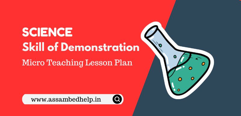 PDF of Sample Science Micro-Teaching Lesson Plan for the skill of Demonstration for B.Ed. micro-teaching presentation.